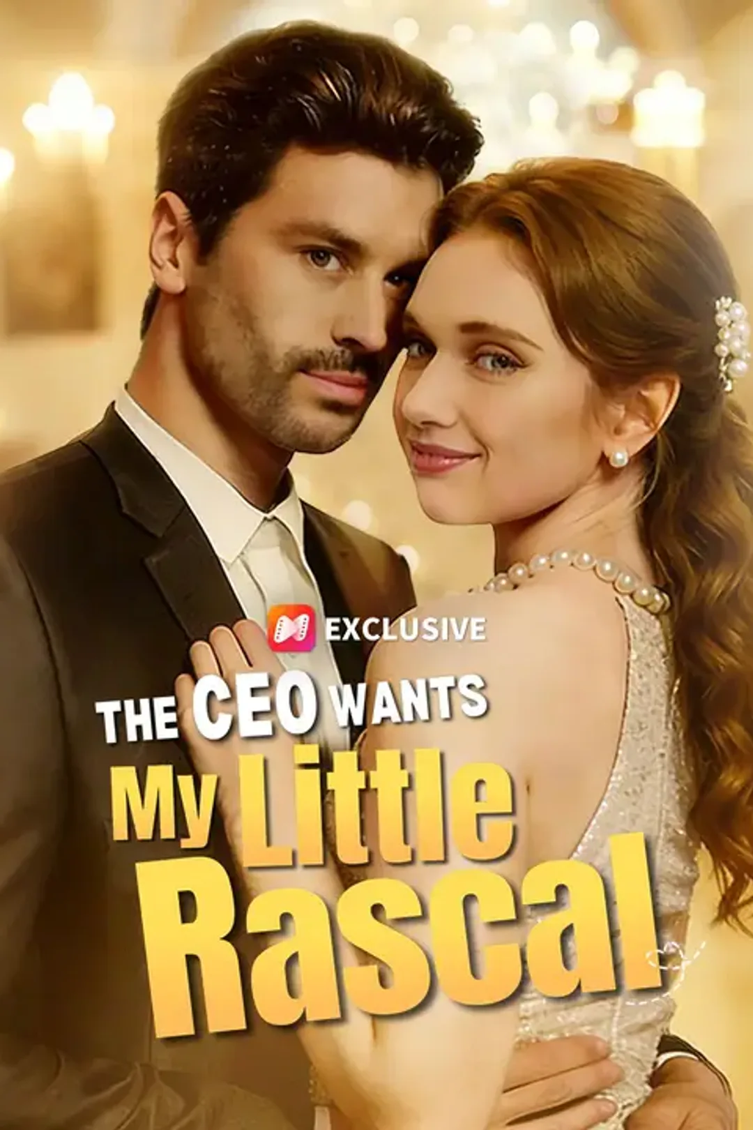 CEO Wants My Little Rascal poster