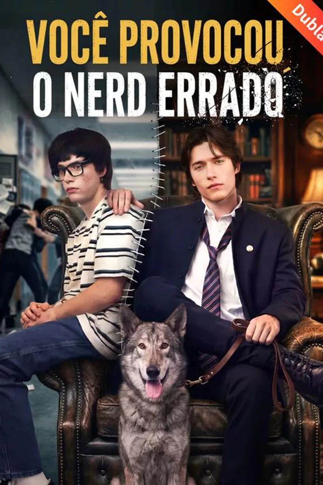 Pôster de Você Provocou o Nerd Errado