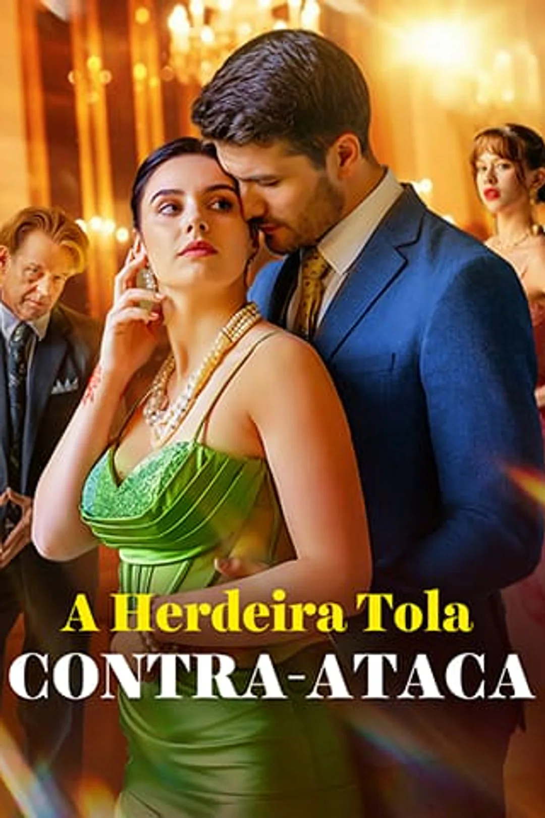 Pôster de A Herdeira Tola Contra-Ataca