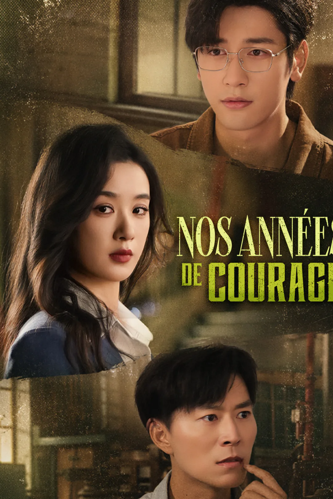Affiche de Nos années de courage