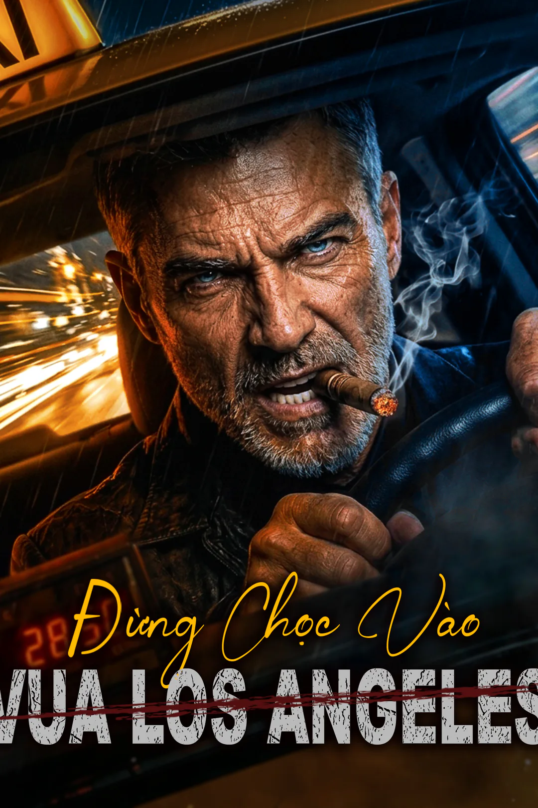 Poster phim Đừng Chọc Vào Vua Los Angeles