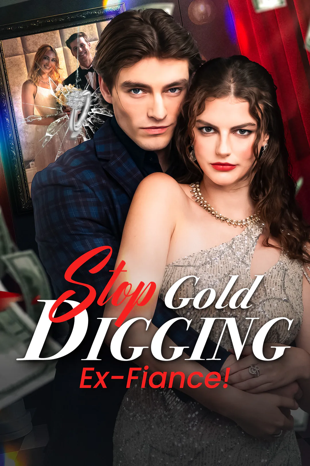 Stop Gold Digging, Ex-Fiancé! poster