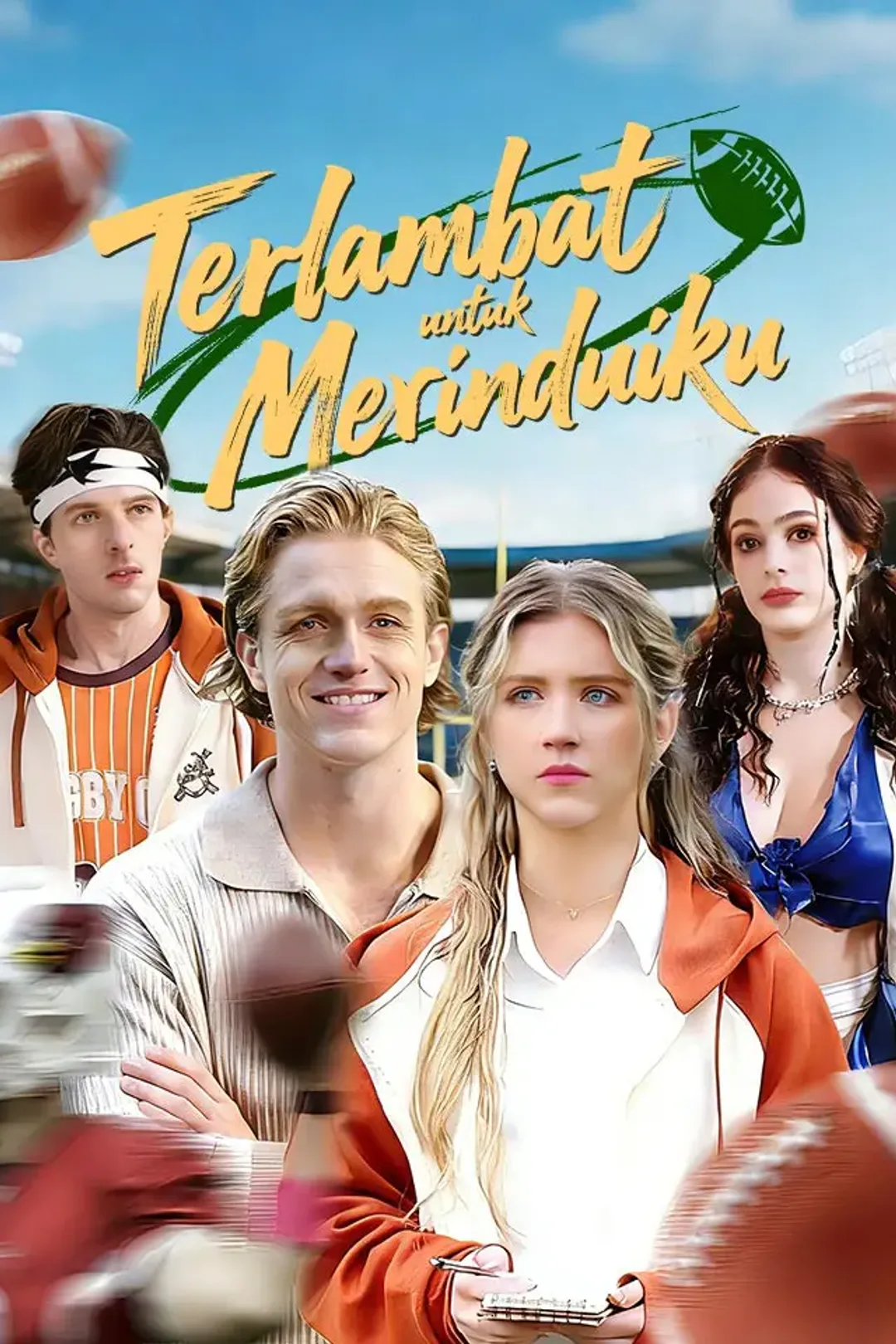 Poster Terlambat untuk Merinduiku
