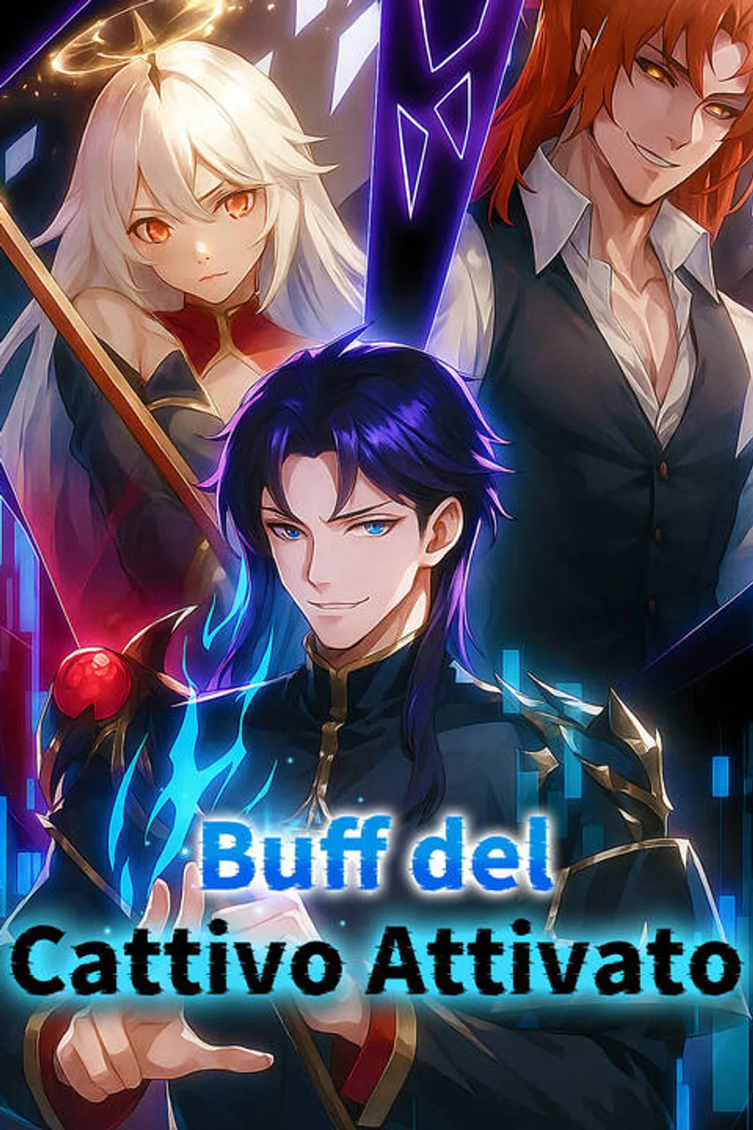 Locandina di Buff del Cattivo Attivato