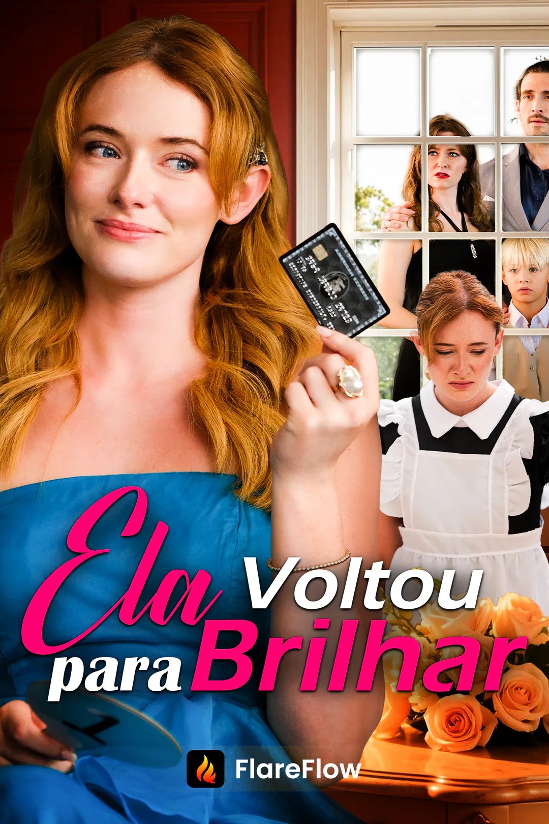 Pôster de Ela Voltou para Brilhar