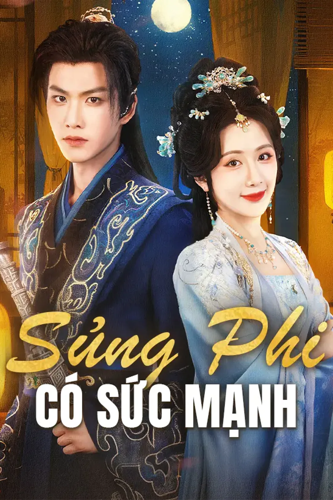 Poster phim Sủng Phi Có Sức Mạnh