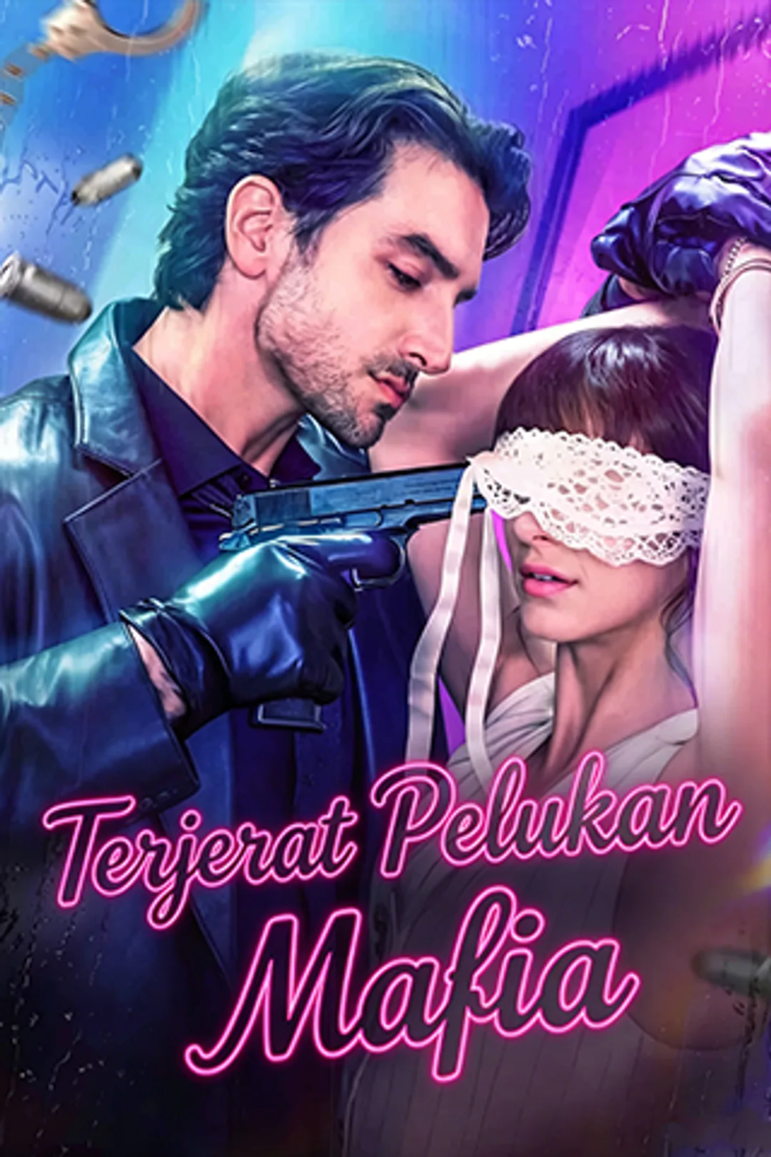 Poster Terjerat Pelukan Mafia
