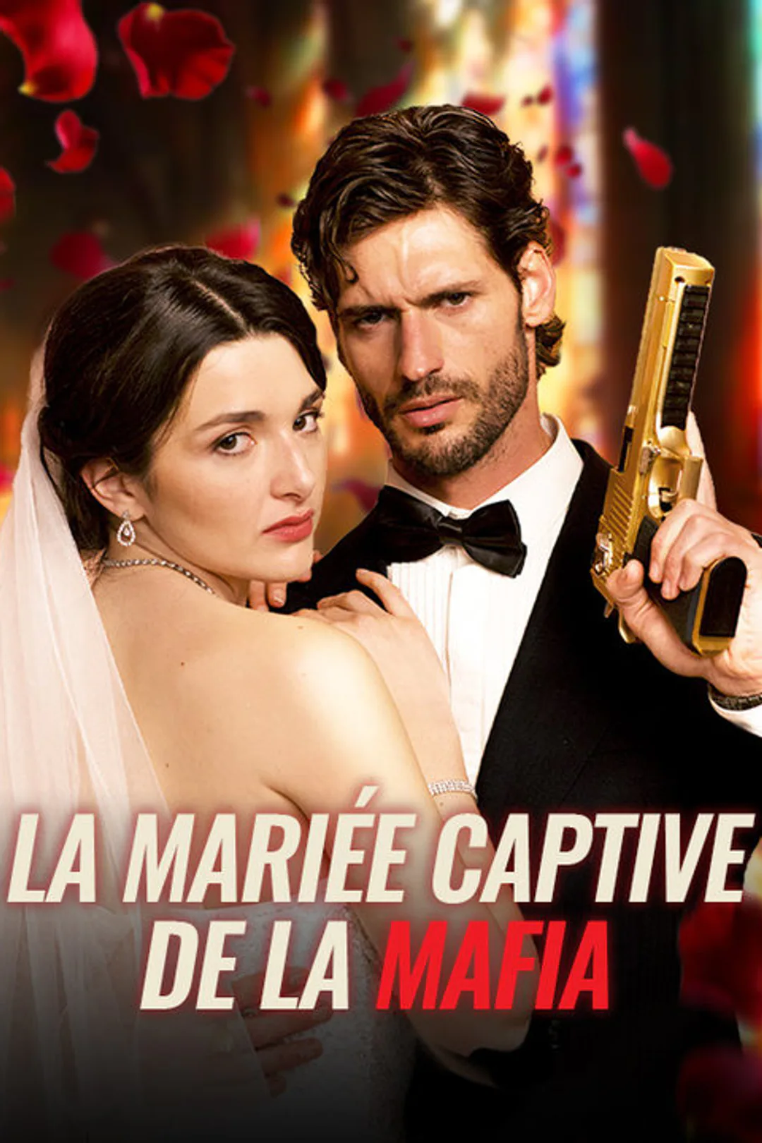 Affiche de La Mariée Captive de la Mafia