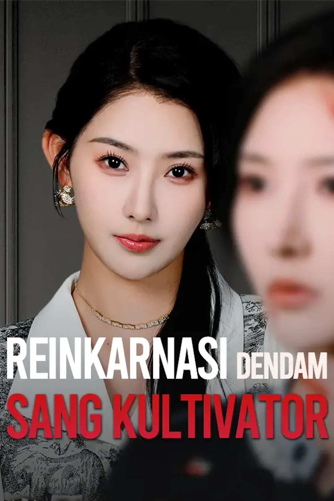 Poster Reinkarnasi Dendam Sang Kultivator