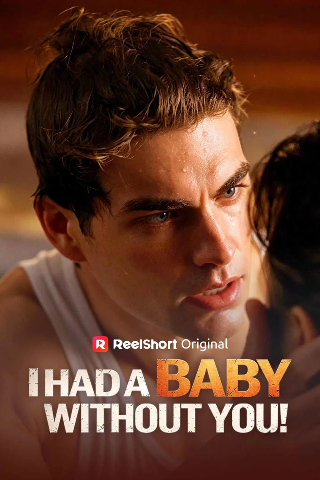 I Had a Baby without You poster