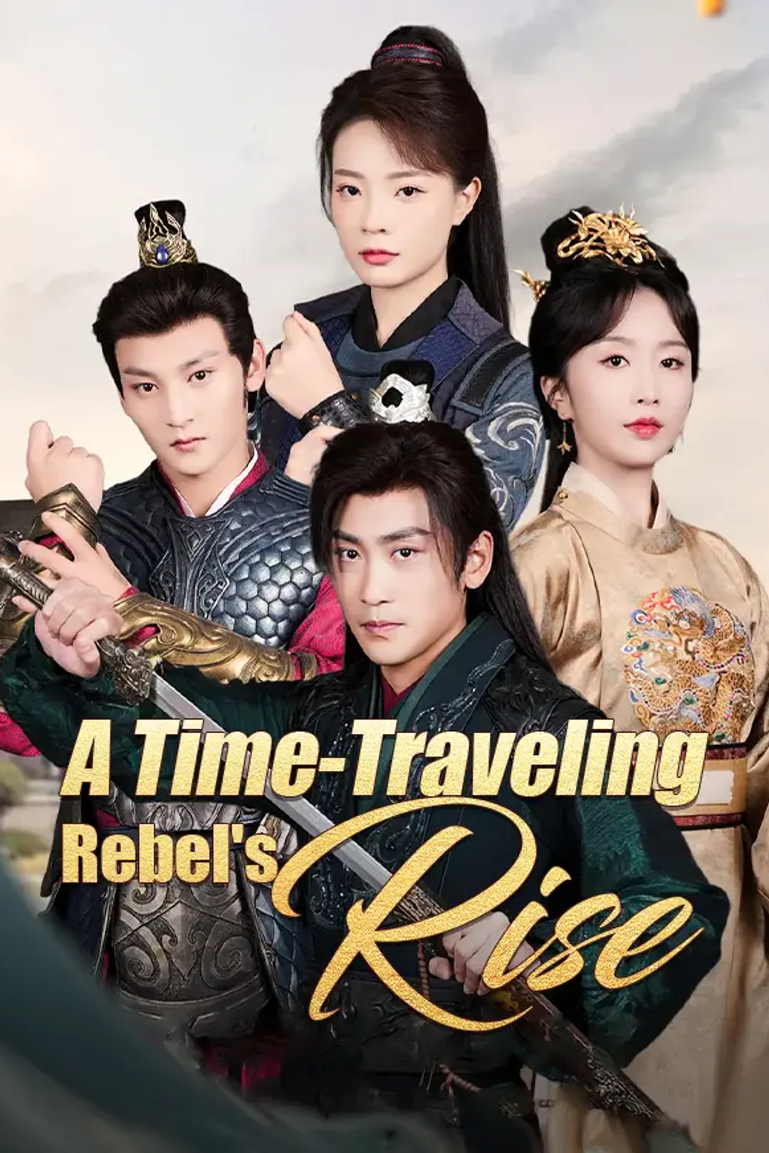 A Time-Traveling Rebel's Rise poster