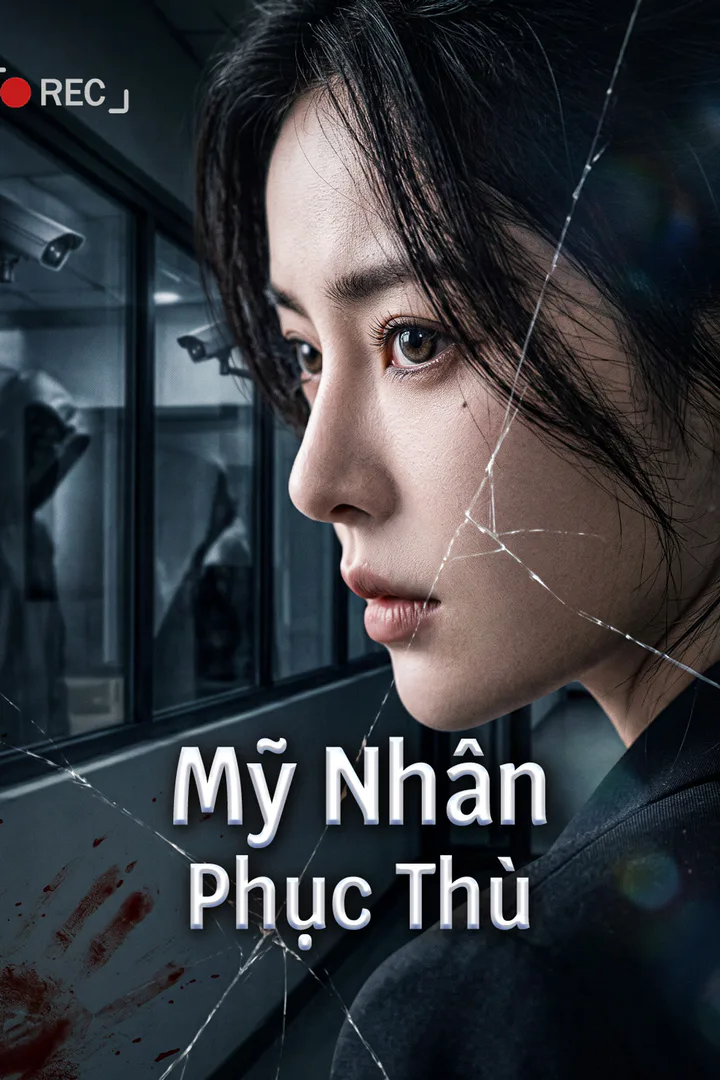 Poster phim Mỹ Nhân Phục Thù