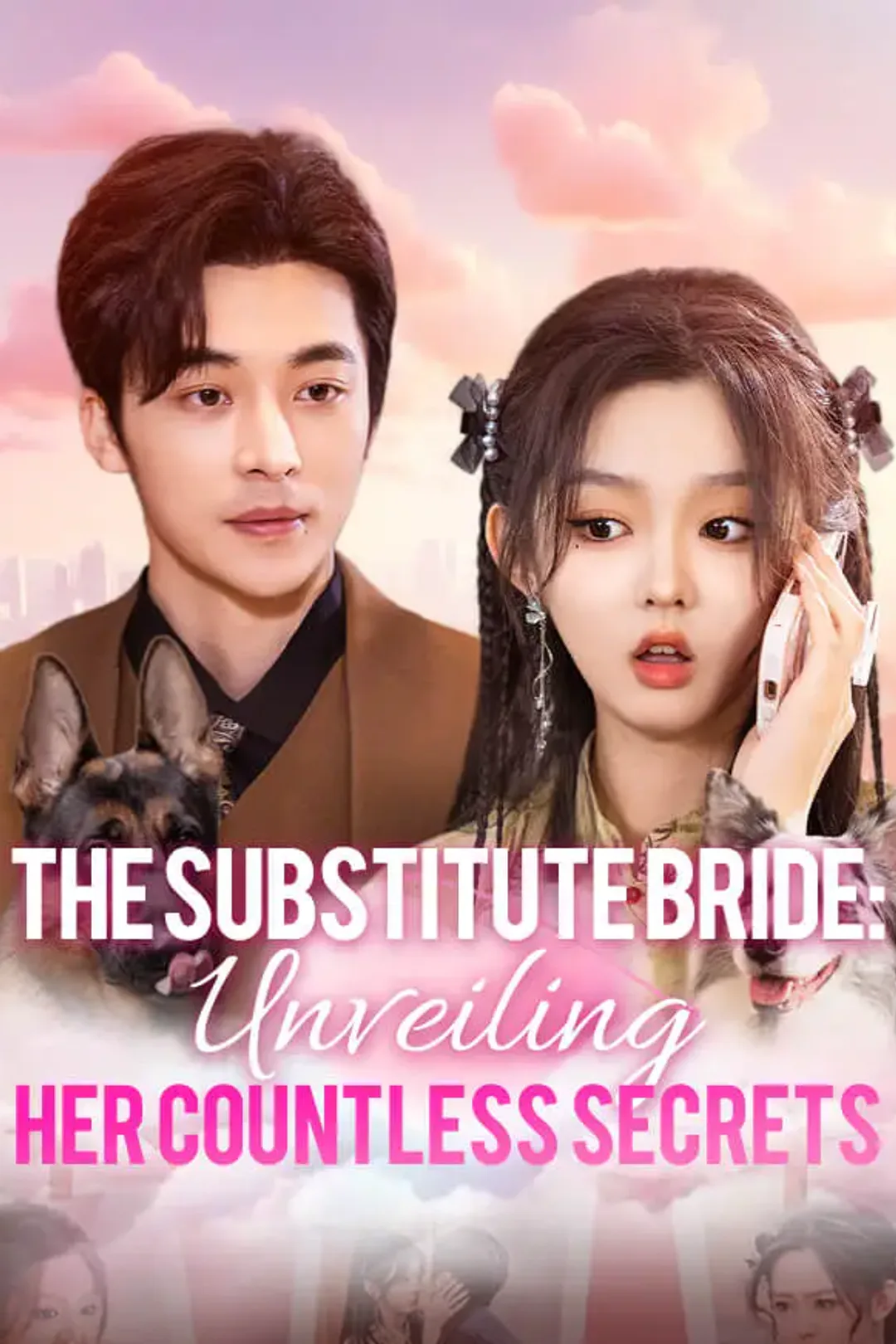 The Substitute Bride: Unveiling Her Countless Secrets poster