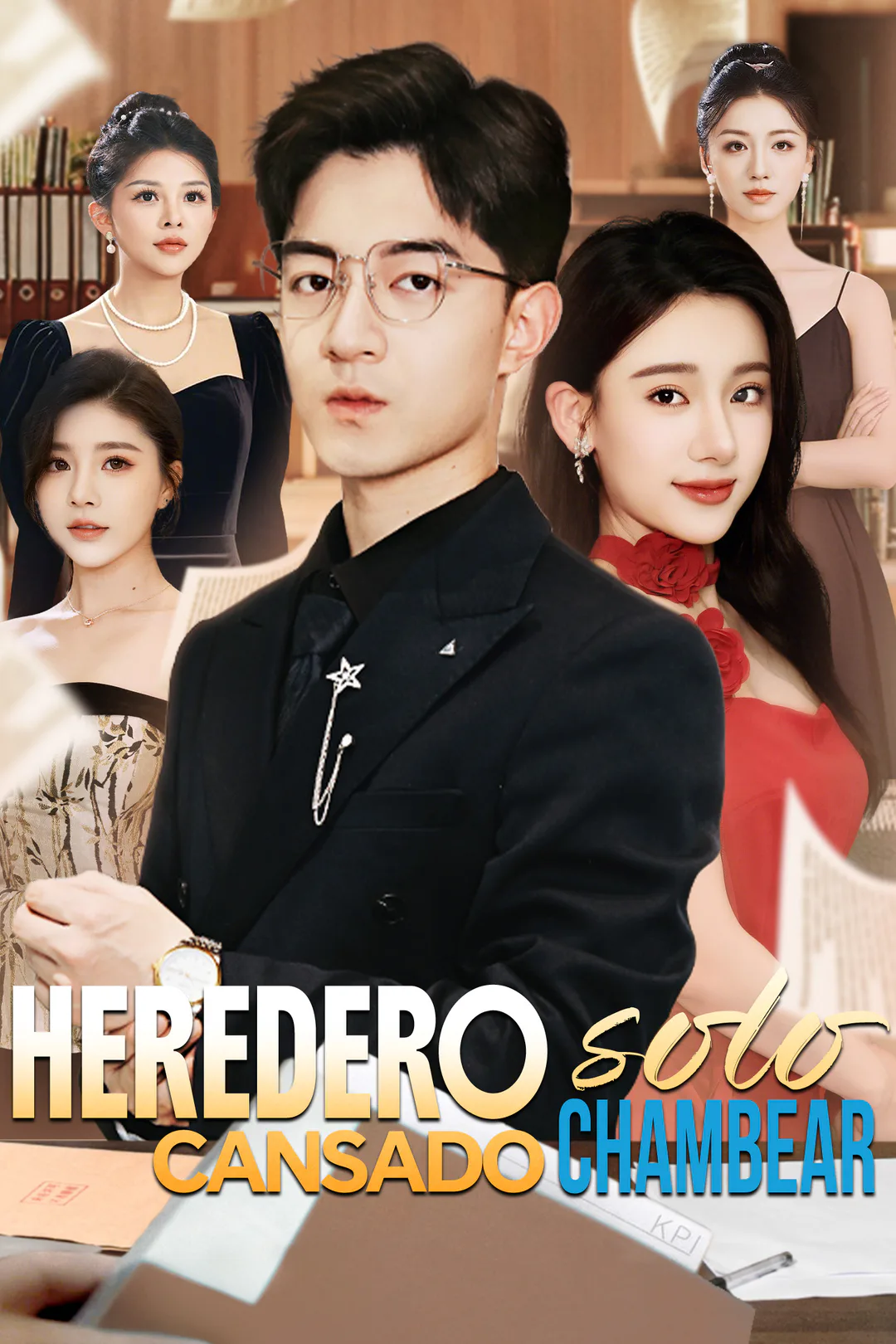 Póster de Heredero cansado, solo chambear.