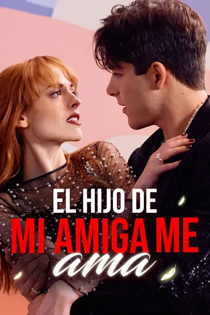 Póster de El hijo de mi amiga me ama