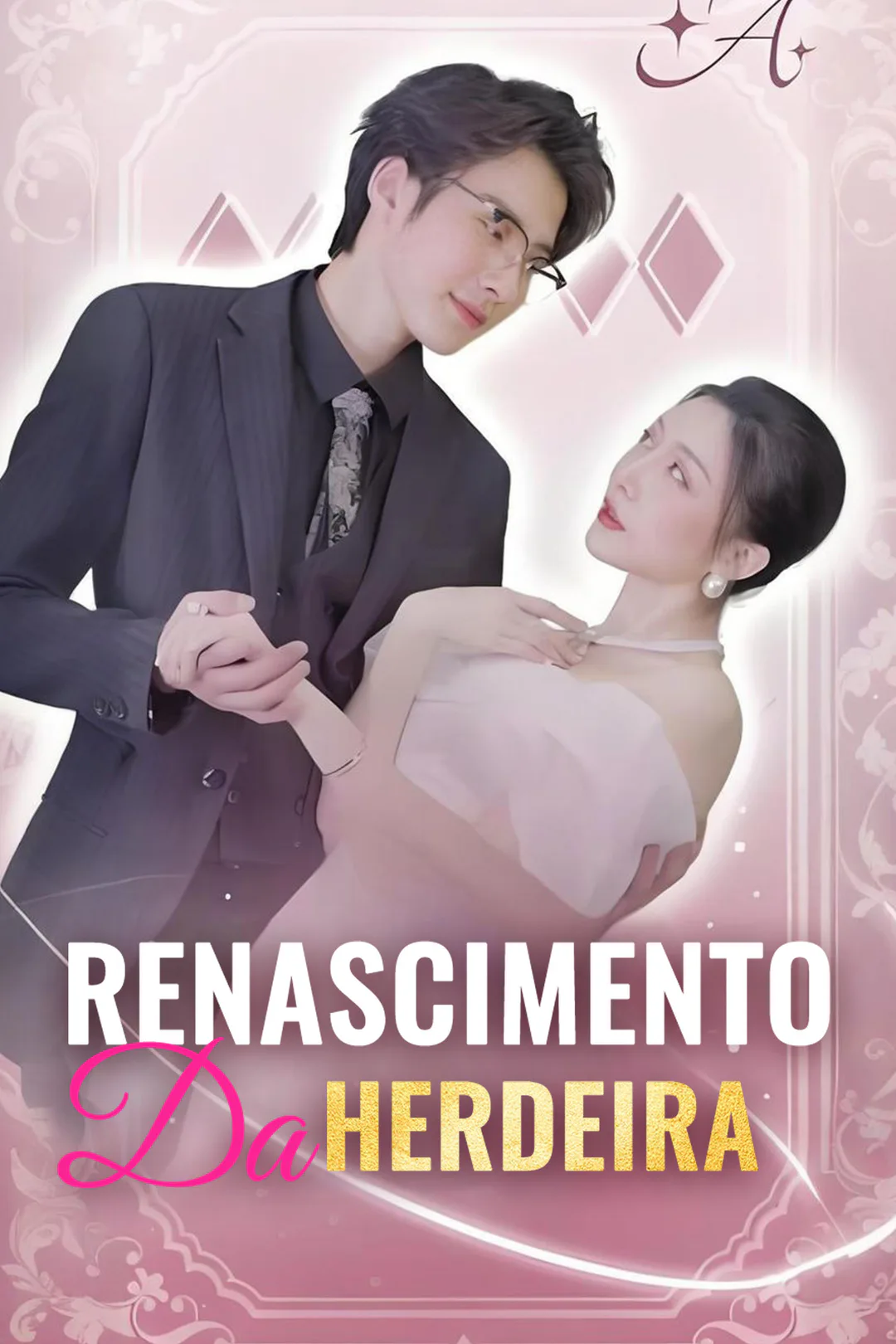 Pôster de Renascimento da Herdeira