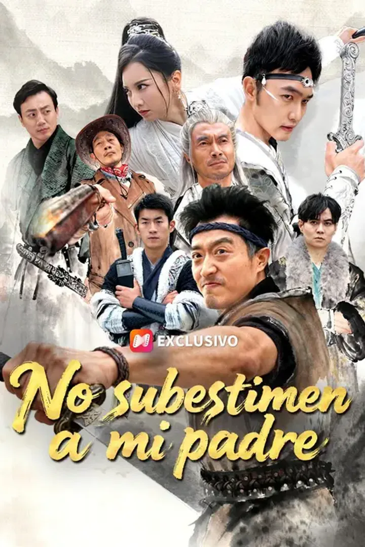 Póster de No subestimen a mi padre