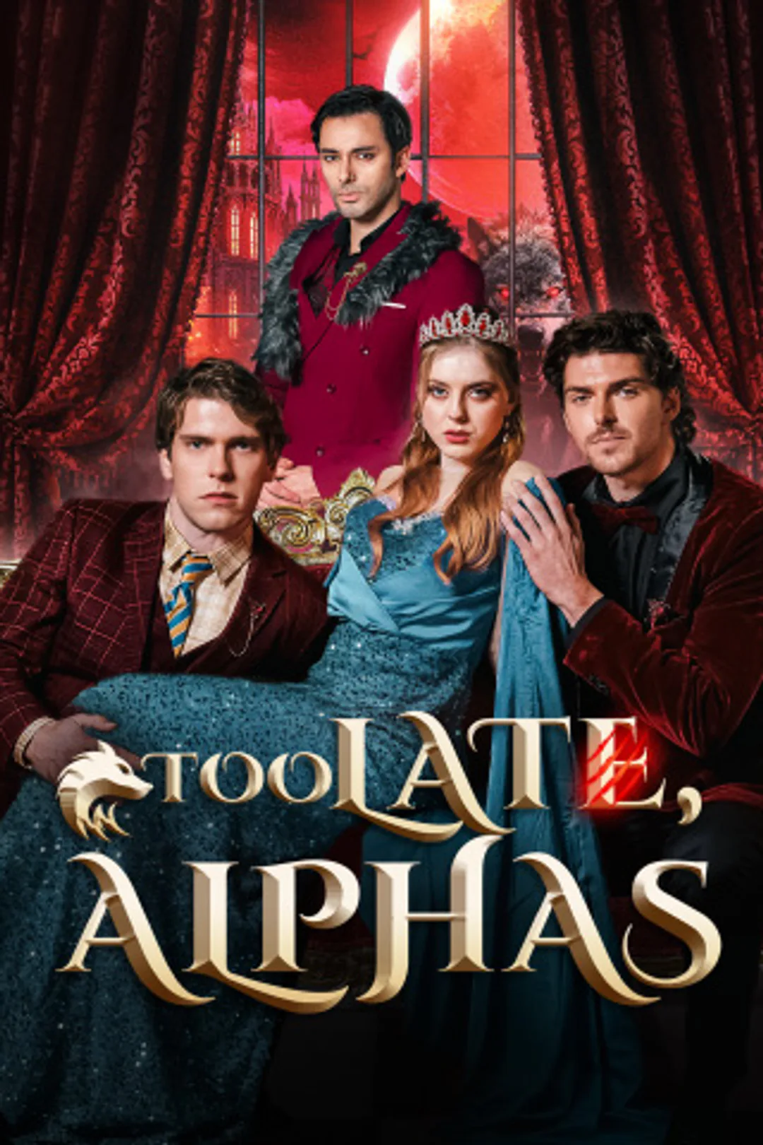Too Late, Alphas poster