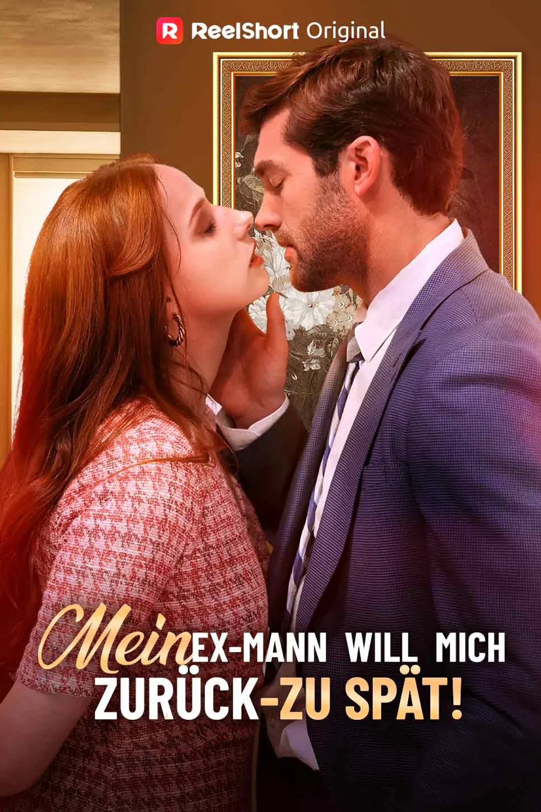 Poster von Mein Ex-Mann will mich zurück - zu spät!
