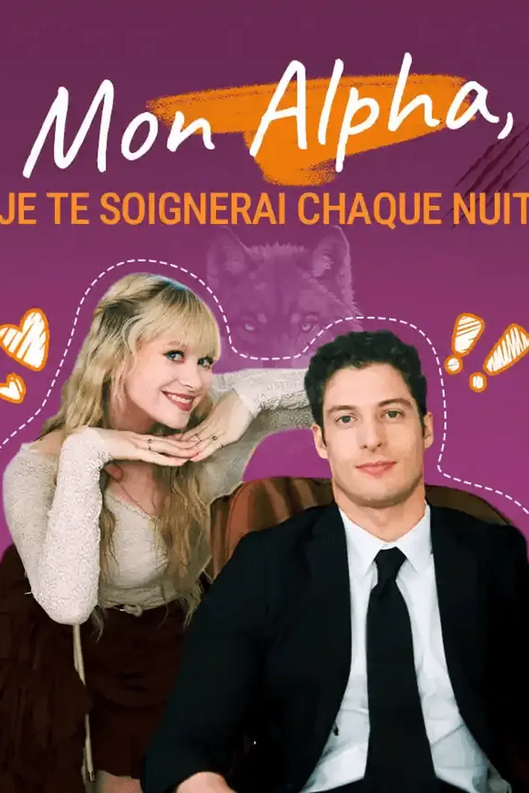 Affiche de Mon Alpha, je te soignerai chaque nuit