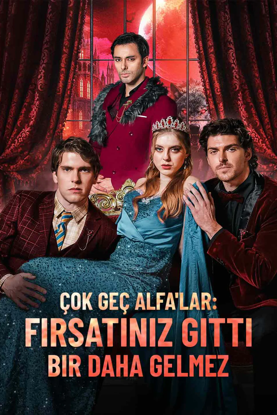 Çok Geç Alfa'lar: Fırsatınız Gitti Bir Daha Gelmez afişi