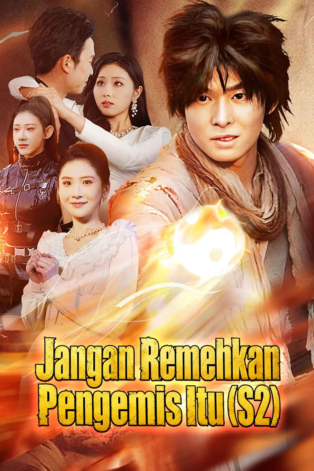 Poster Jangan Remehkan Pengemis Itu (S2)