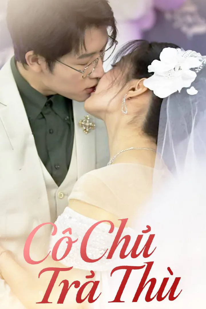 Poster phim Cô Chủ Trả Thù
