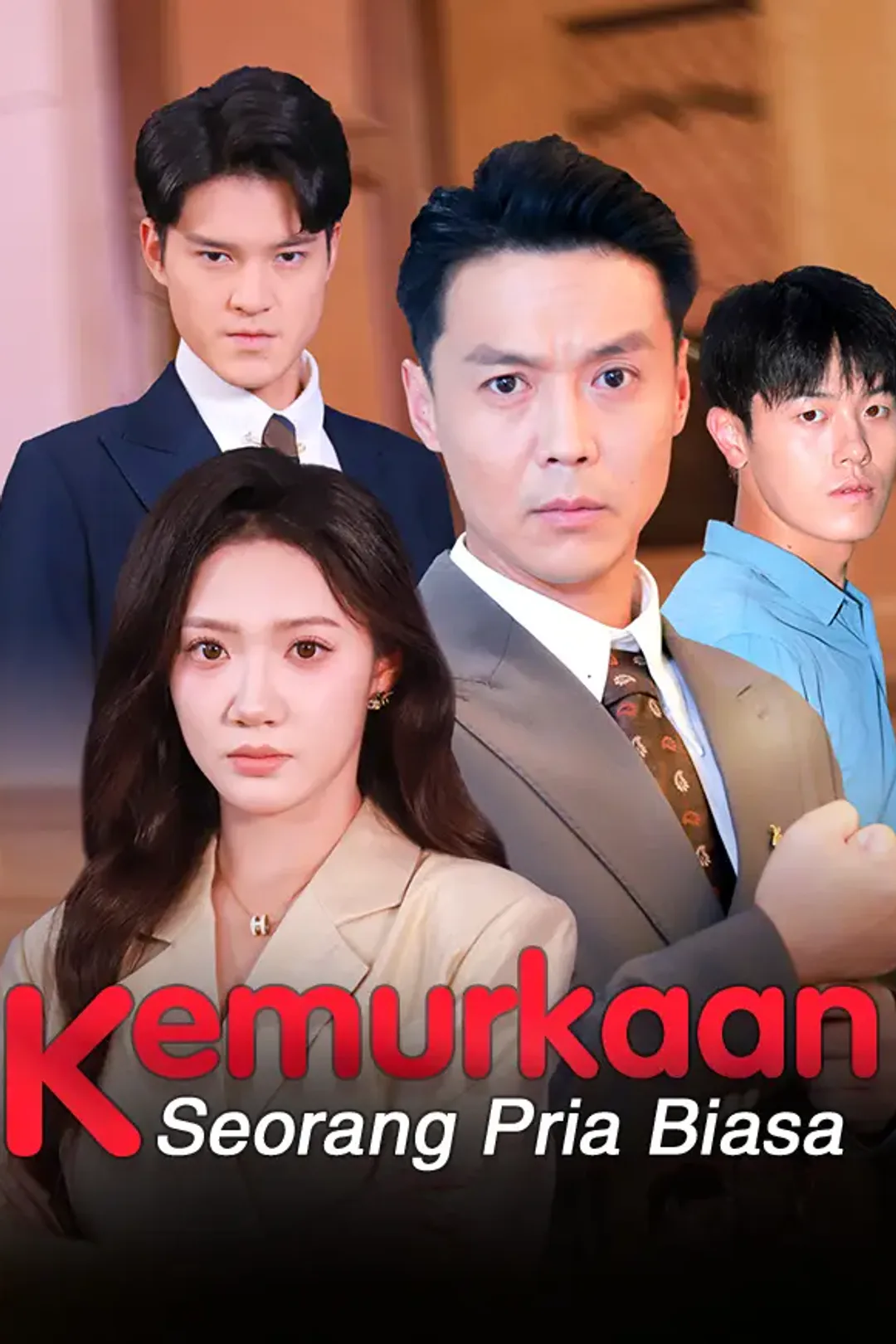Poster Kemurkaan Seorang Pria Biasa