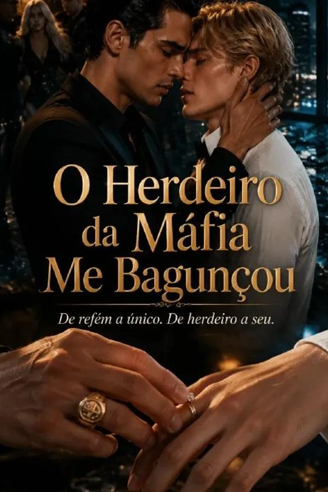 Pôster de O Herdeiro da Máfia Me Bagumçou