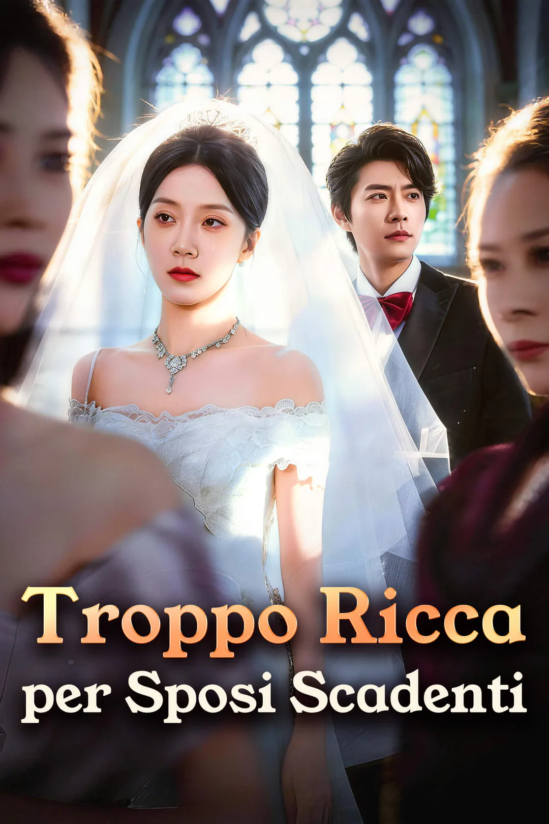 Locandina di Troppo Ricca per Sposi Scadenti