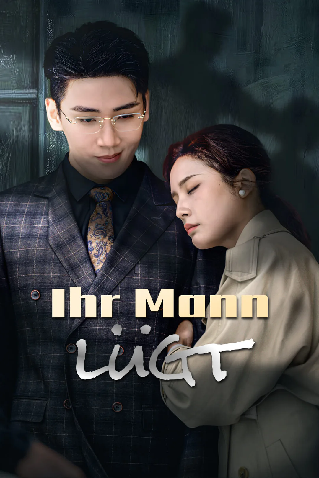 Poster von Ihr Mann lügt
