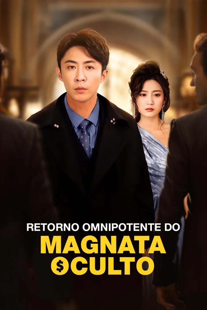 Pôster de Retorno Omnipotente do Magnata Oculto