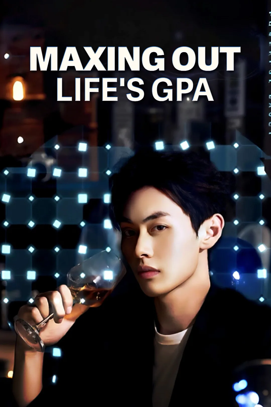 Maxing Out Life's GPA poster
