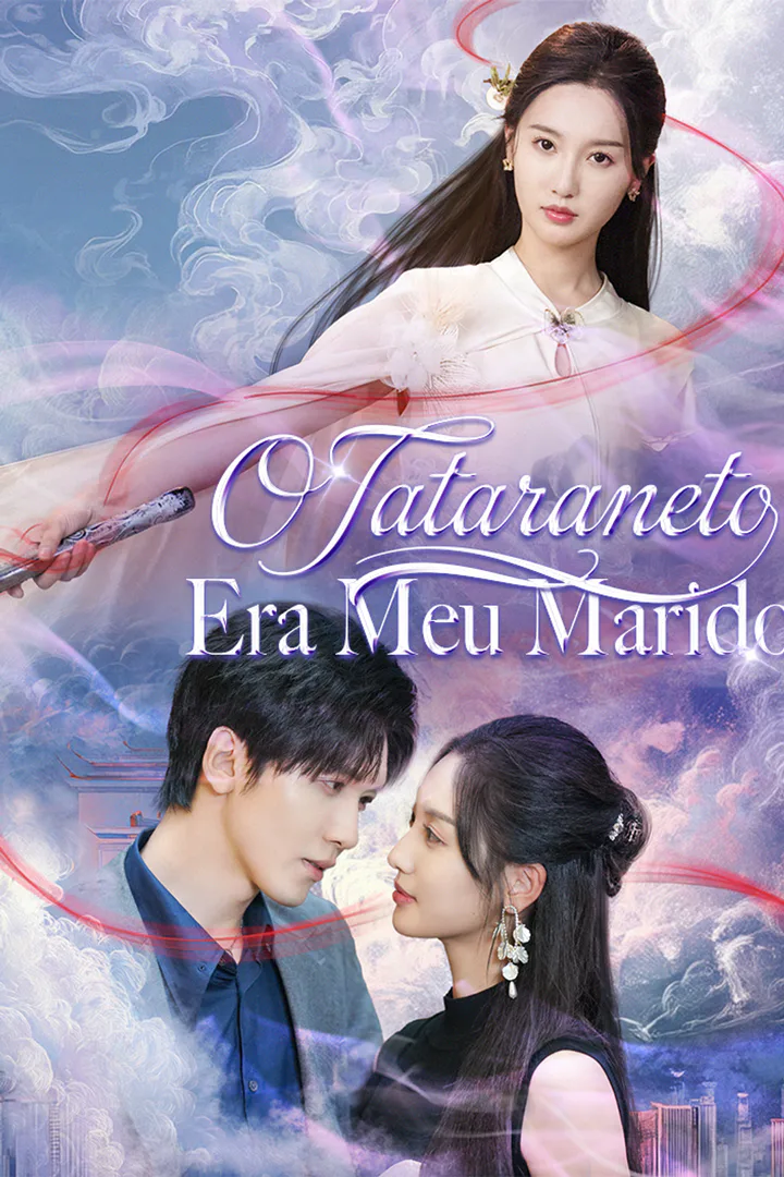 Pôster de O Tataraneto Era Meu Marido!