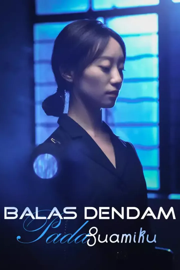 Poster Balas Dendam Pada Suamiku