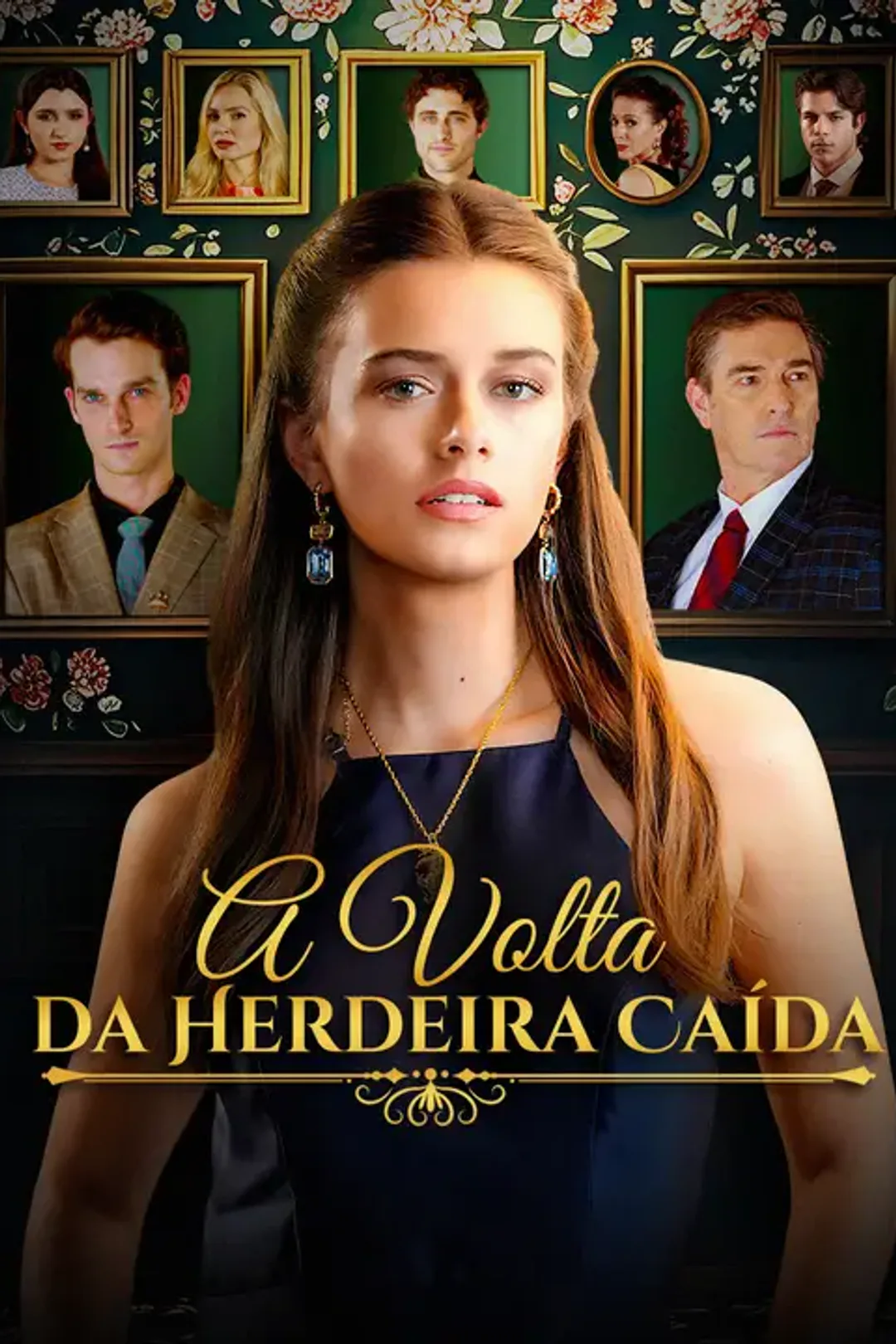 Pôster de A Volta da Herdeira Caída