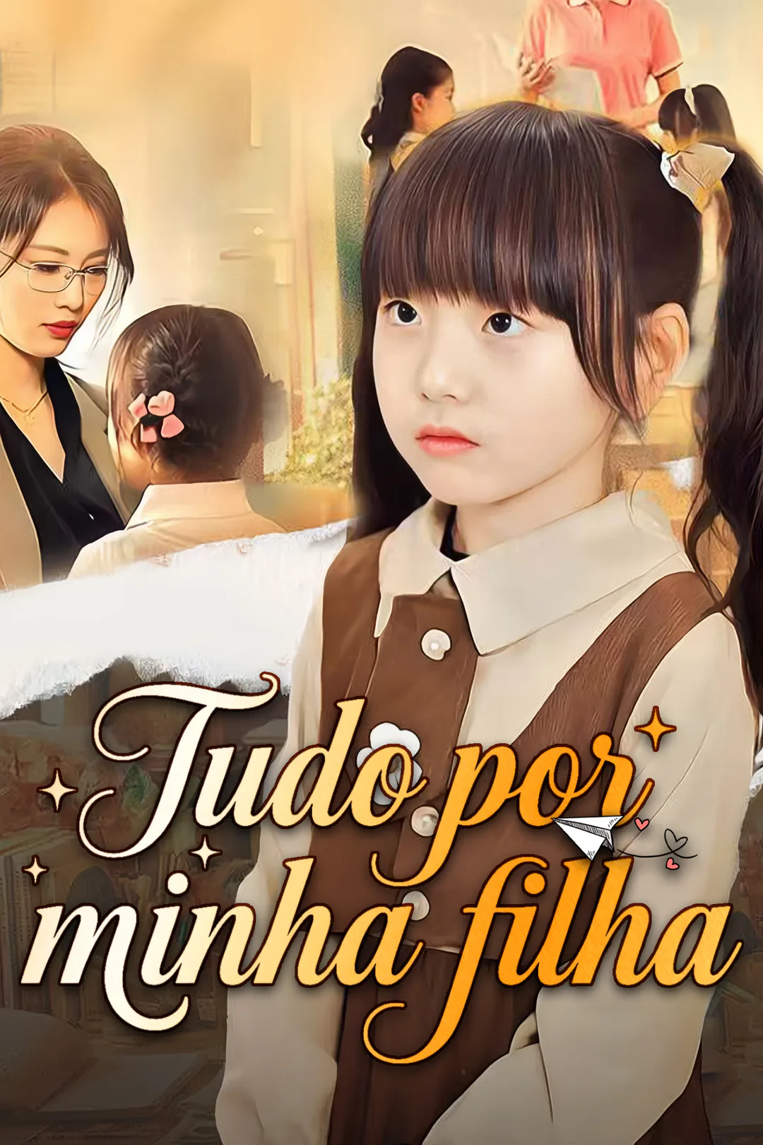 Pôster de Tudo por minha filha