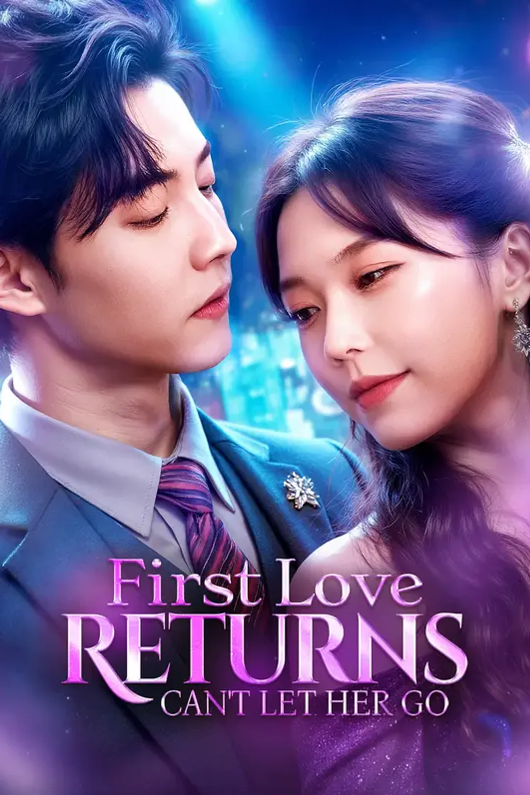 First Love Returns, Can't Let Her Go పోస్టర్