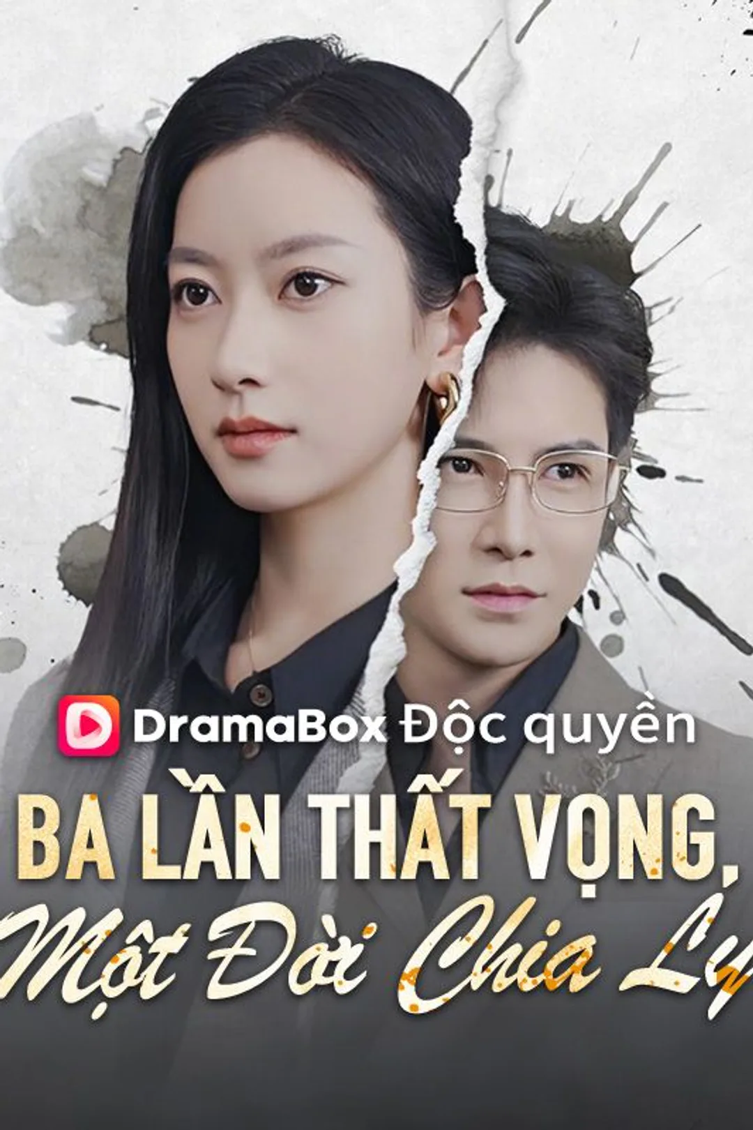 Poster phim Ba Lần Thất Vọng, Một Đời Chia Ly