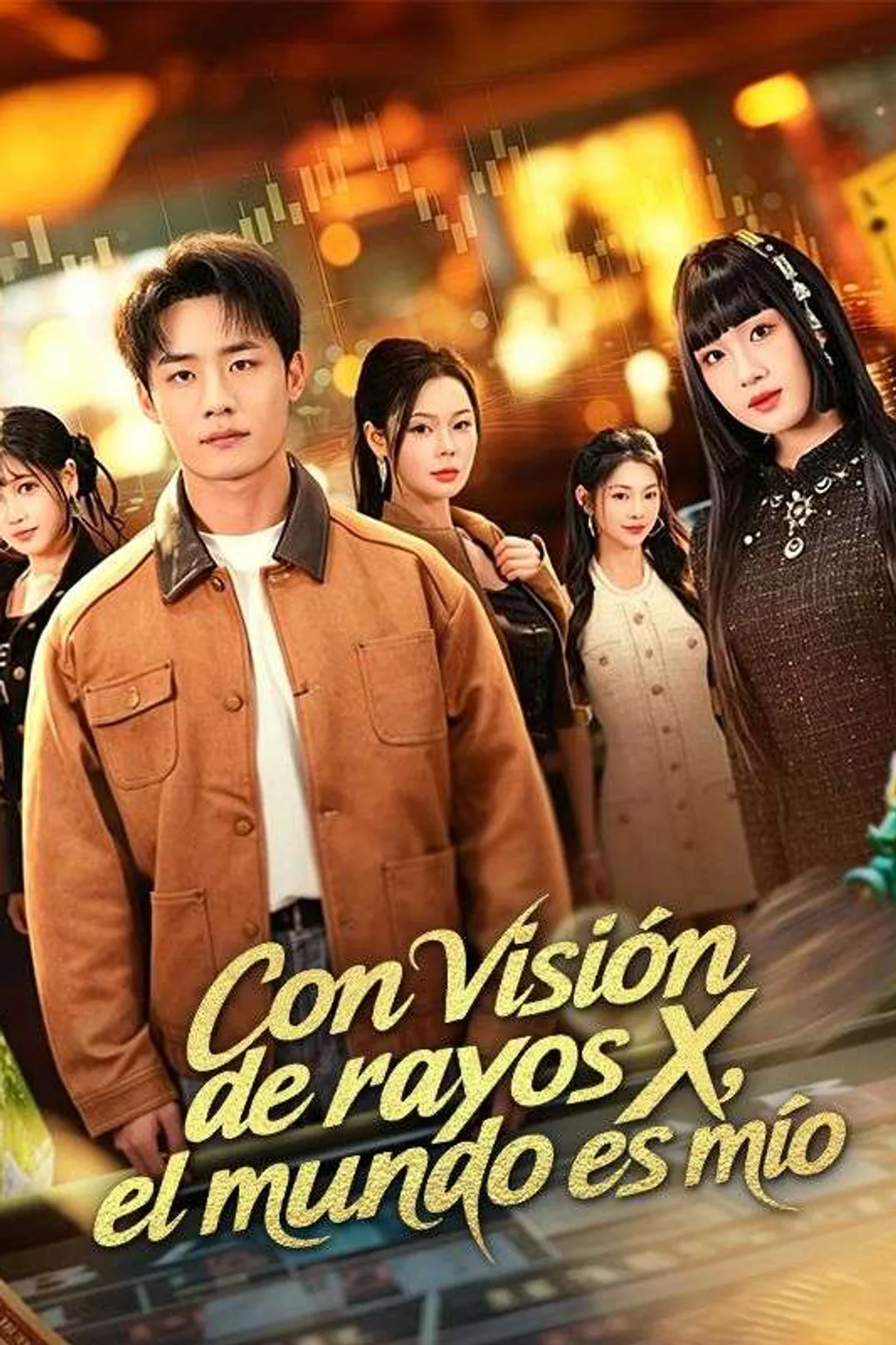 Póster de Con visión de rayos X, el mundo es mío