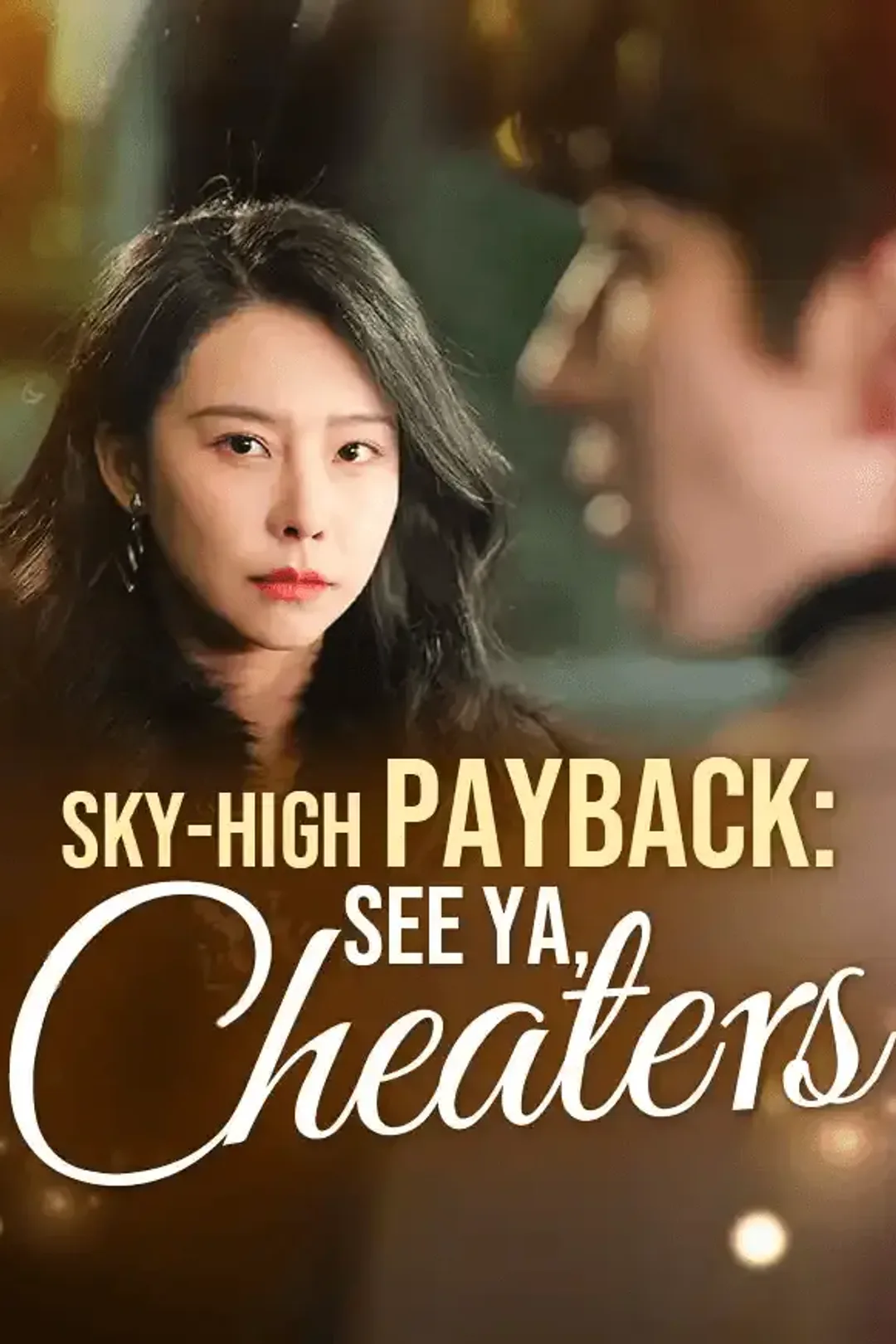 Sky-High Payback: See Ya, Cheaters poster