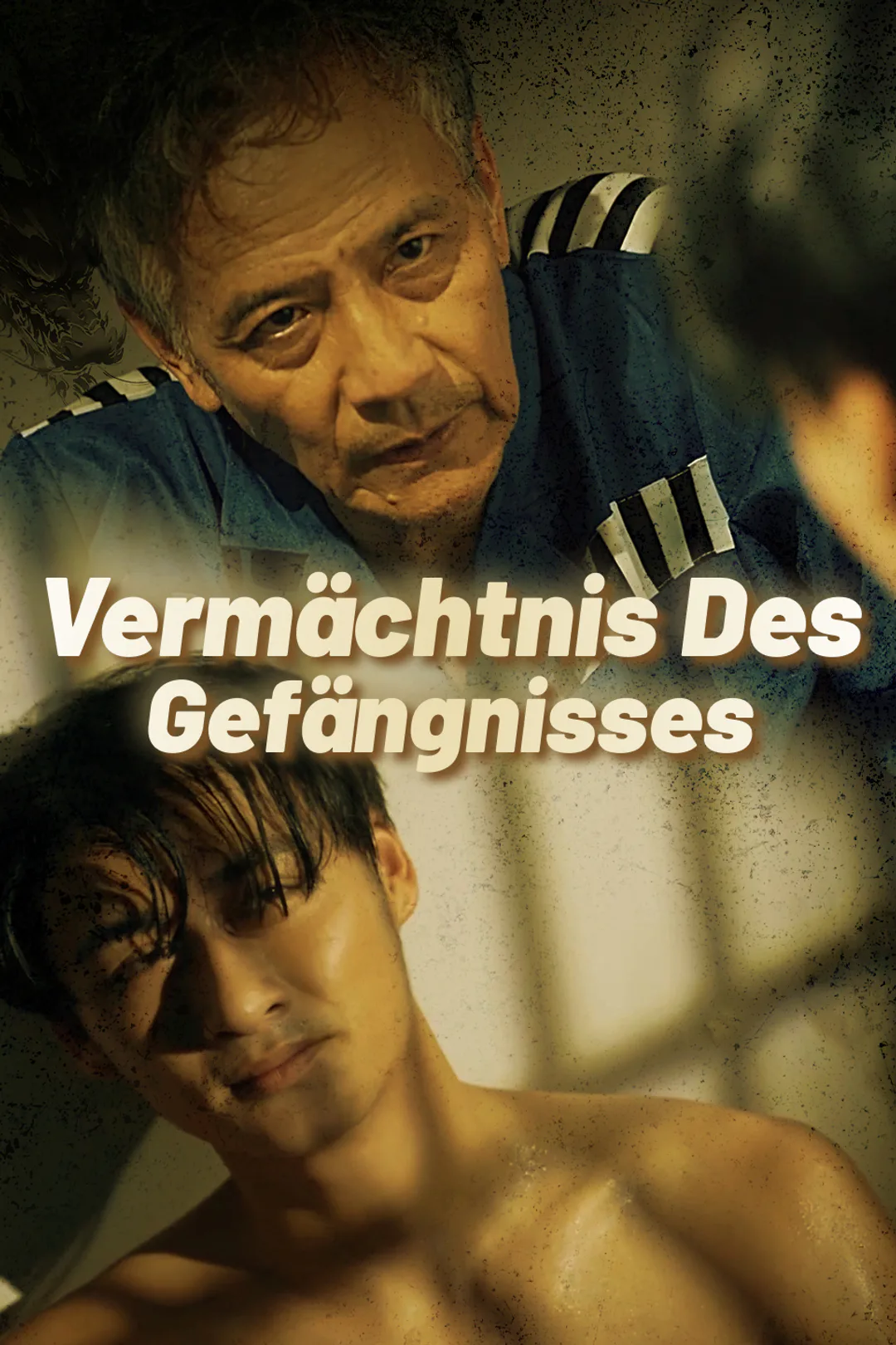 Poster von Vermächtnis des Gefängnisses