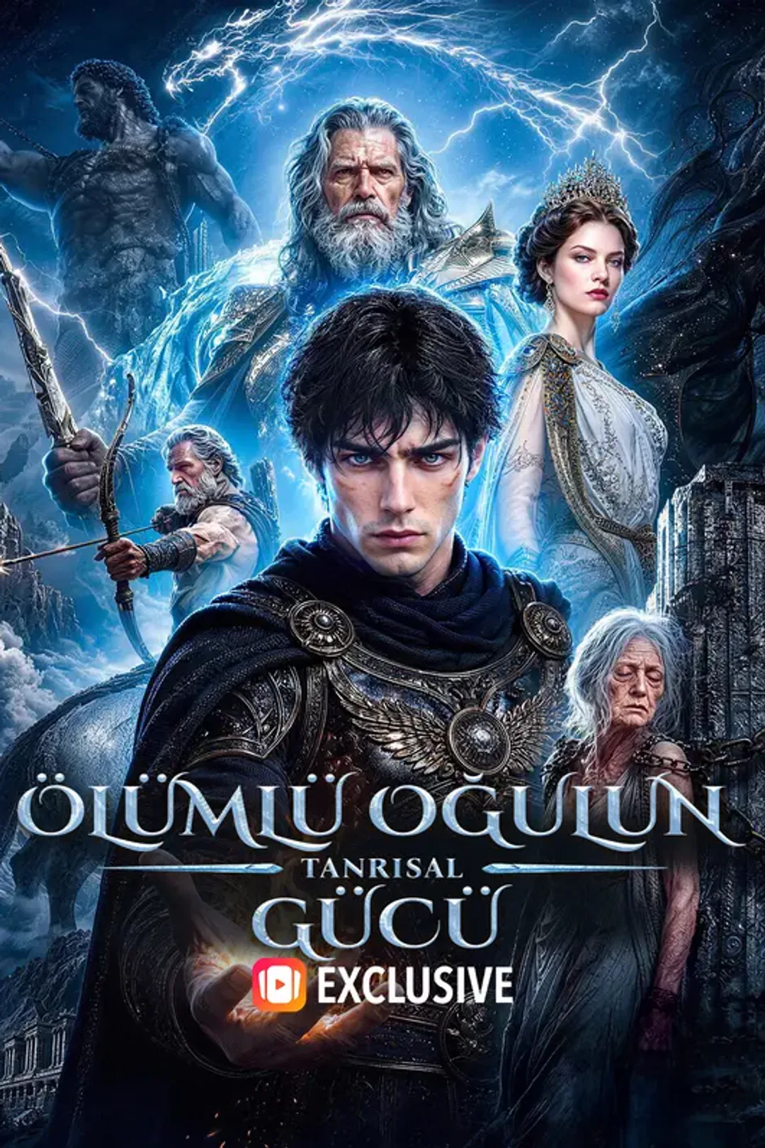 Ölümlü Oğulun Tanrısal Gücü afişi
