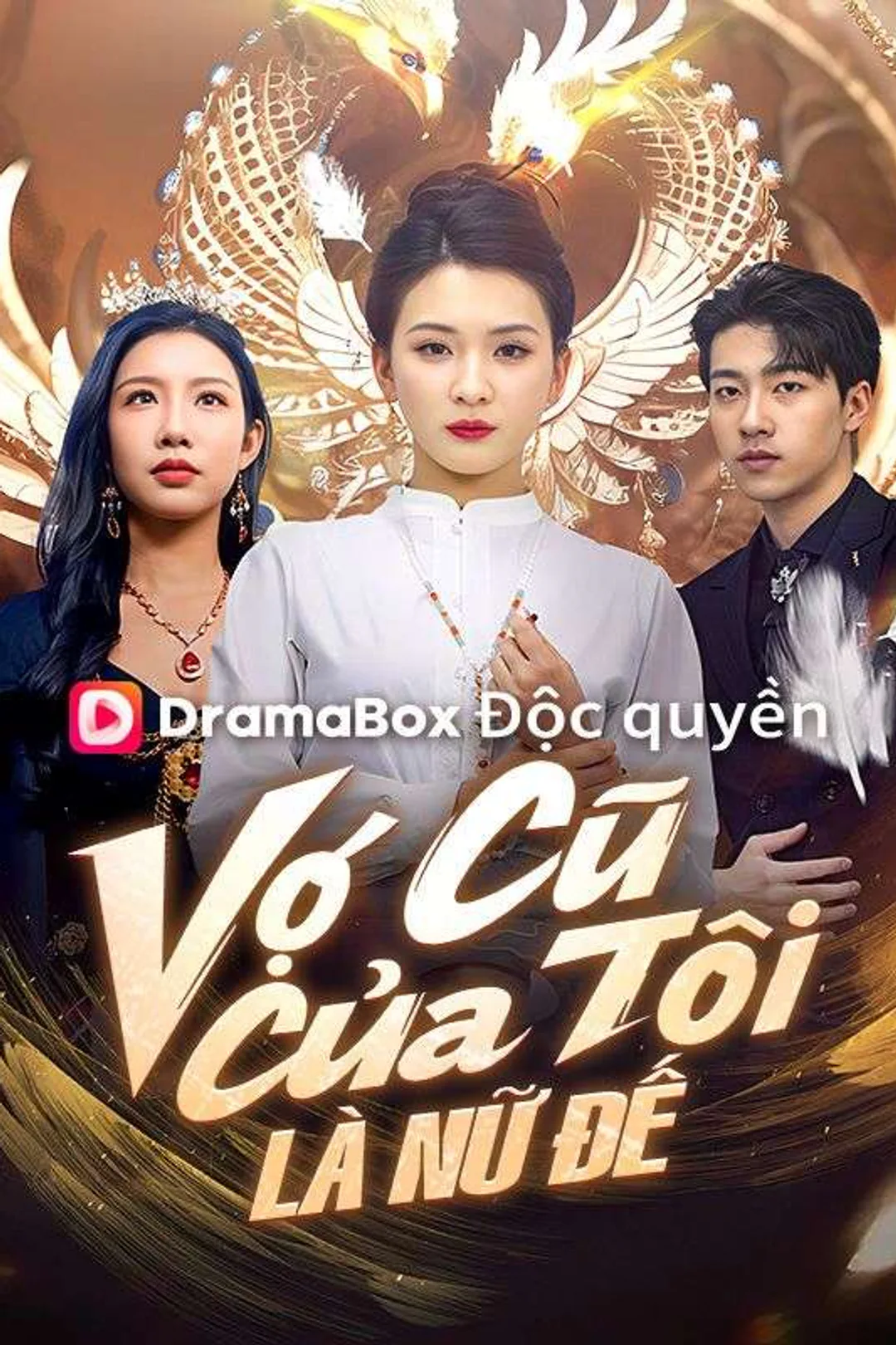 Poster phim Vợ Cũ Của Tôi Là Nữ Đế