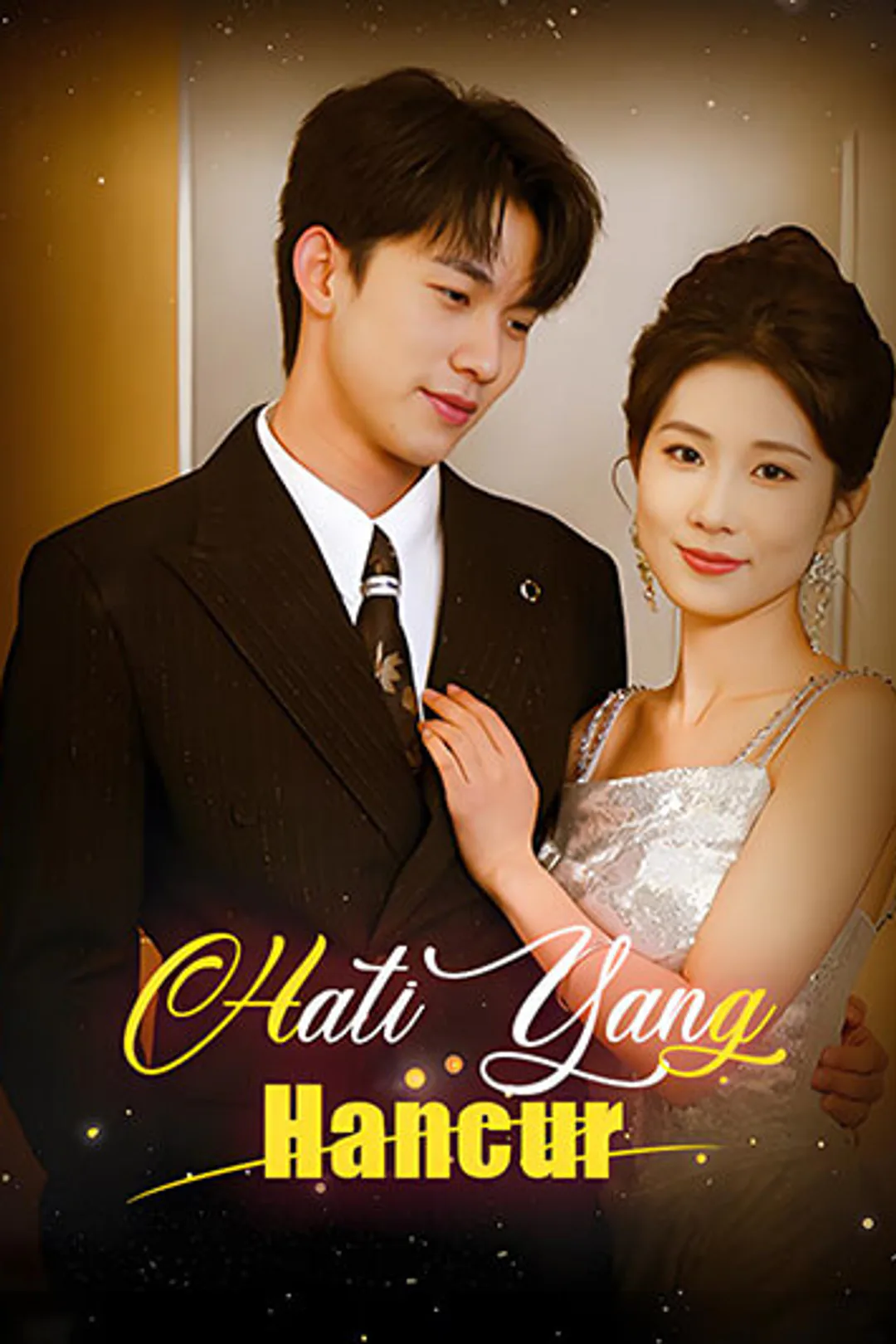Poster Hati Yang Hancur