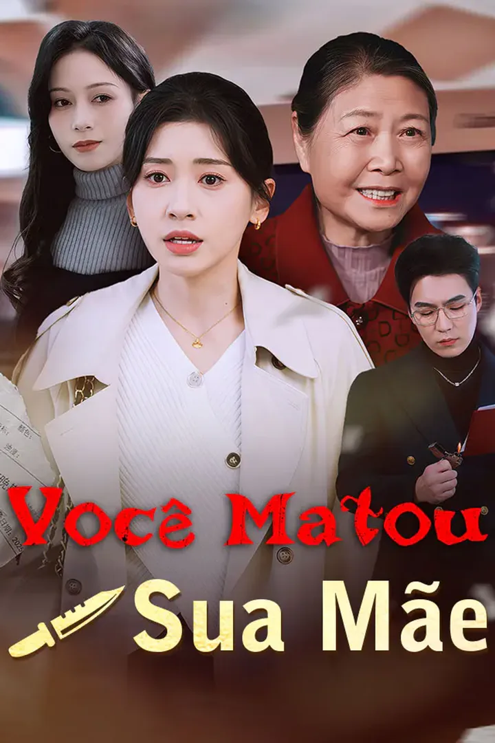 Pôster de Você Matou Sua Mãe
