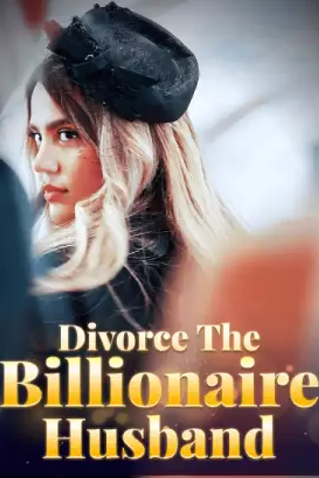 Póster de Divorce The Billionaire Husband