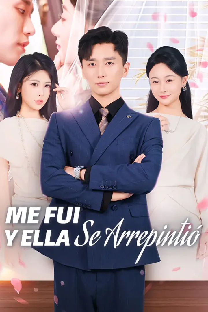 Póster de Me Fui y Ella Se Arrepintió