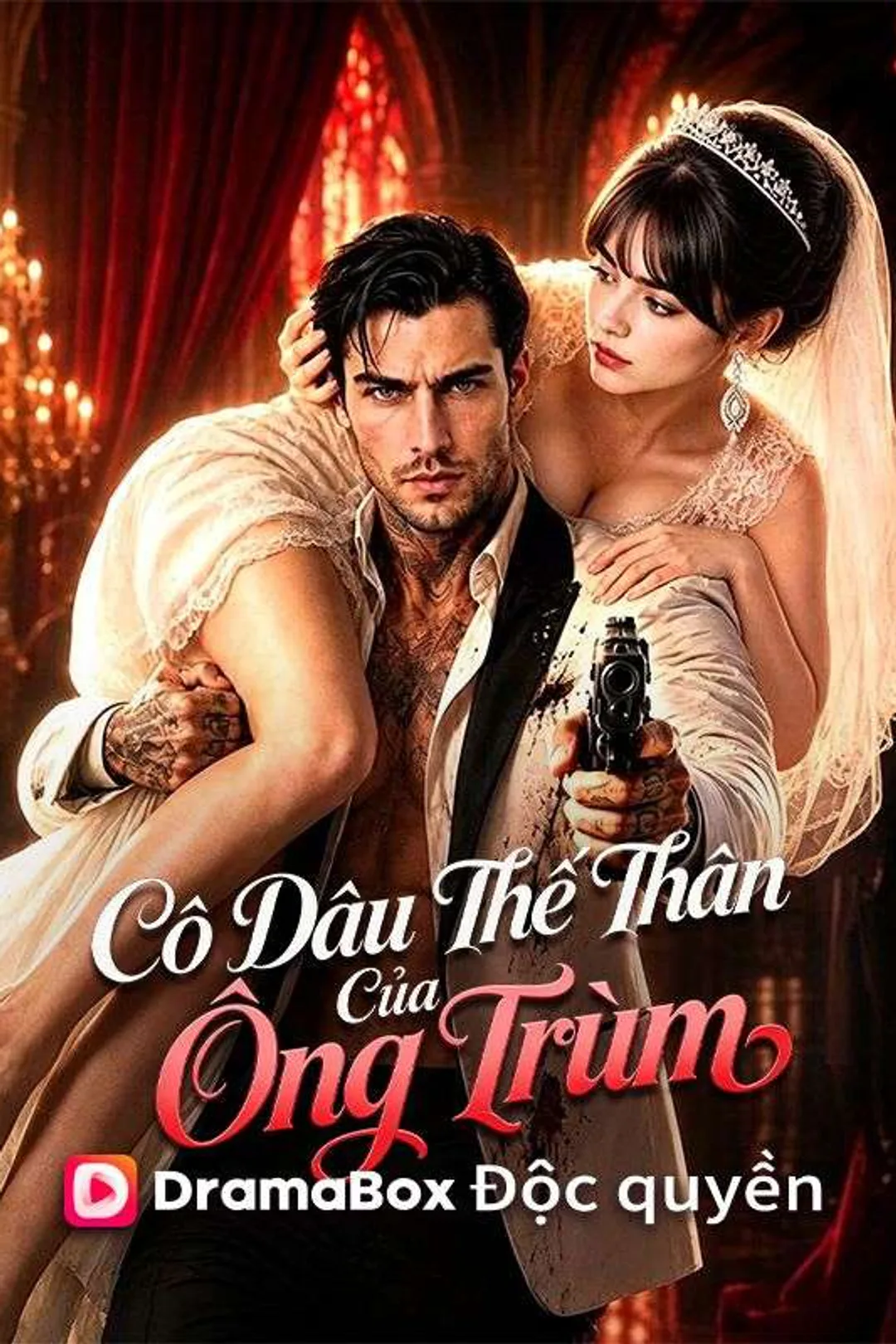 Poster phim Cô Dâu Thế Thân Của Ông Trùm