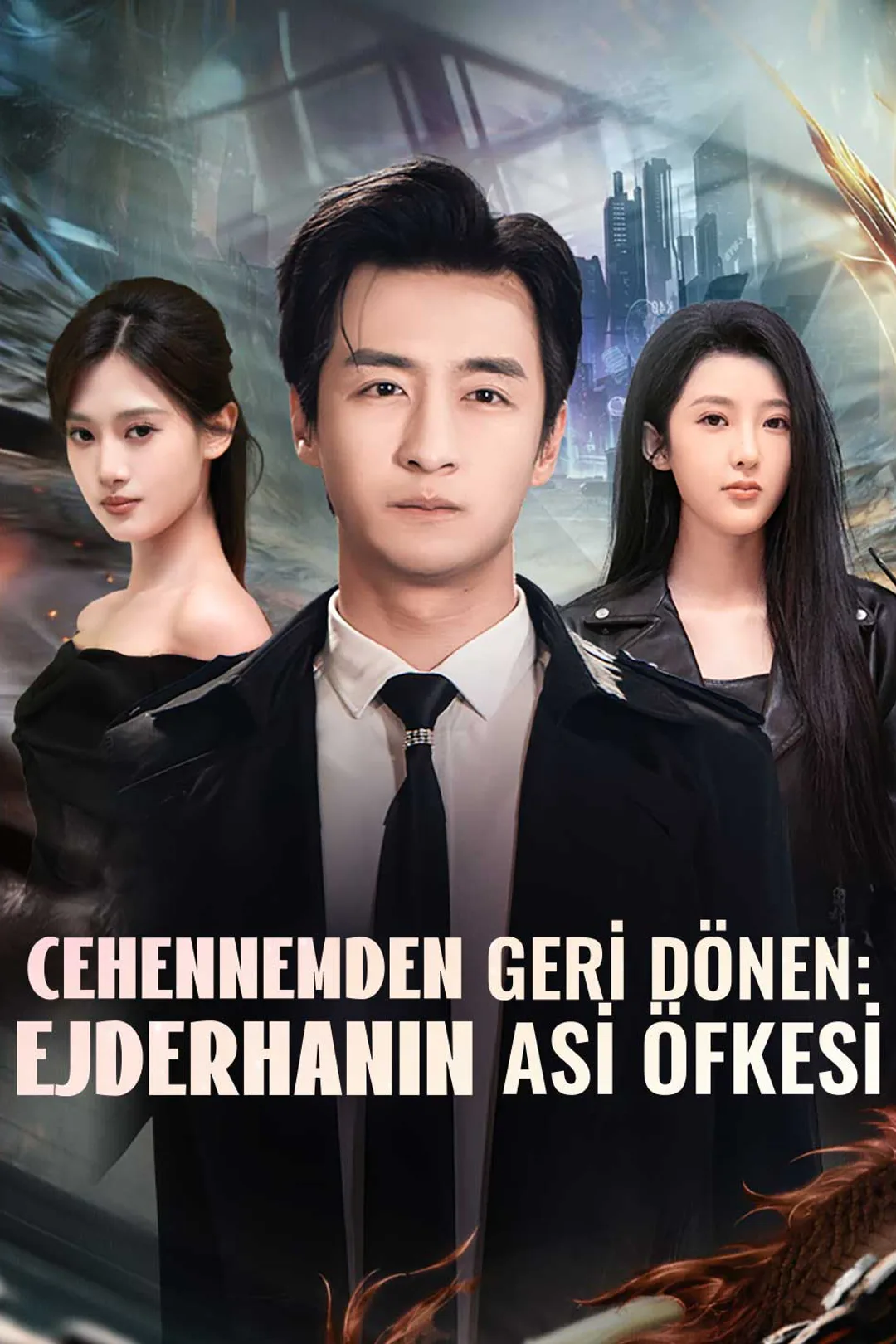 Cehennemden Geri Dönen: Ejderhanın Asi Öfkesi afişi